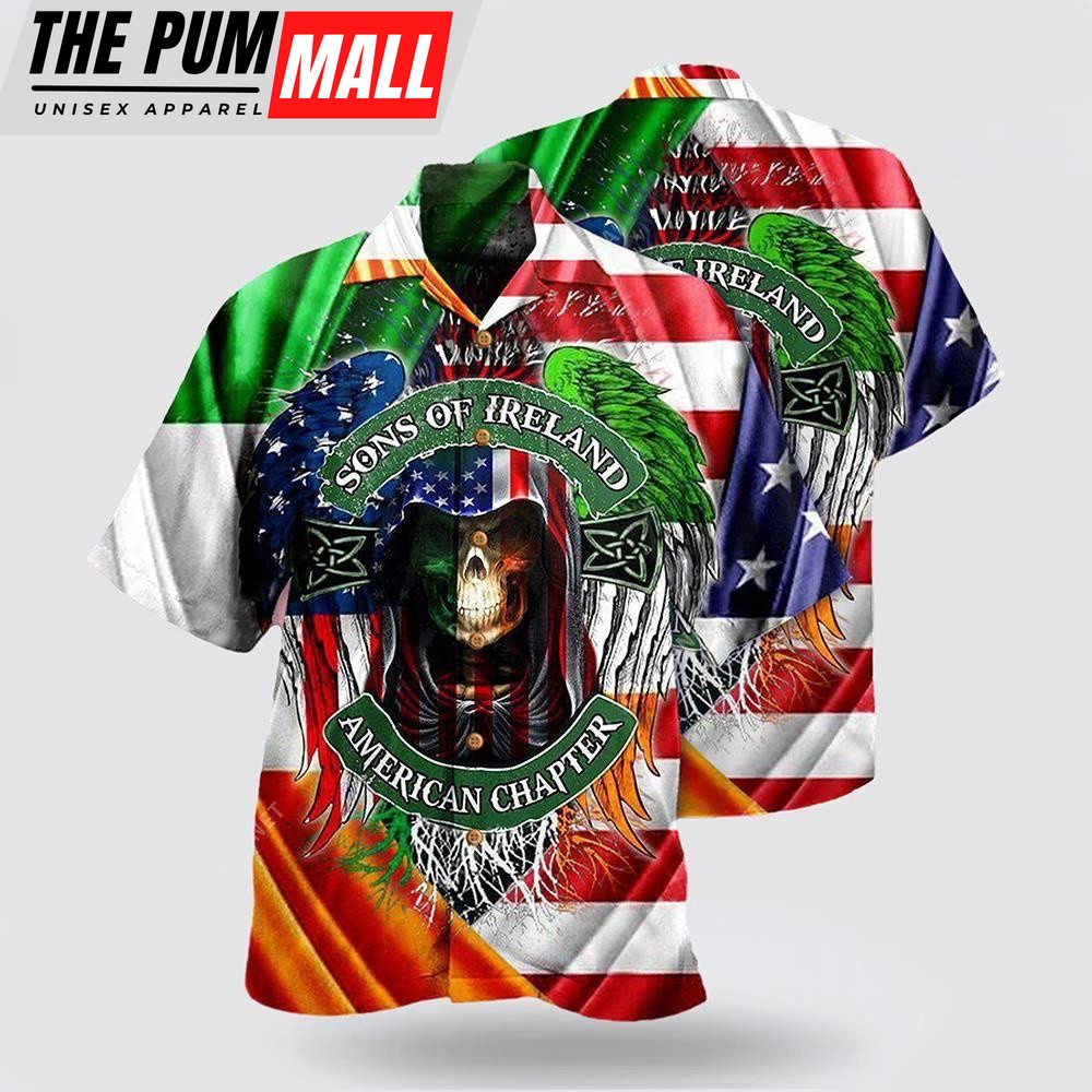 Irish Son Of Ireland American Chapter Saint Patricks Day Hawaiian Shirt, St Patricks Day Shirts, Shamrock Hawaiian Shirt