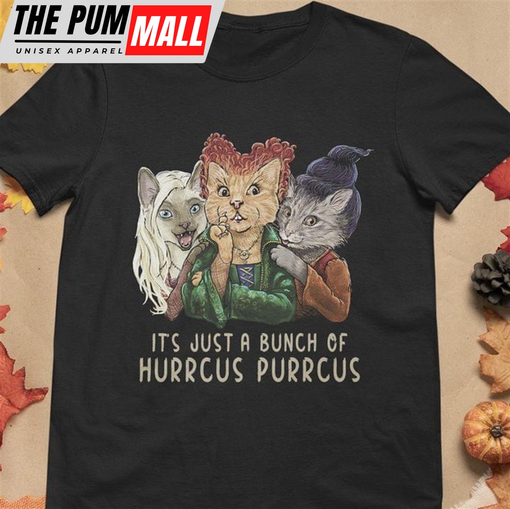 It Is A Bunch Of Hurrcus Purrcus Hocus Pocus Cats Classic T-Shirt Gift For Cats Lovers Halloween Lovers Tshirt