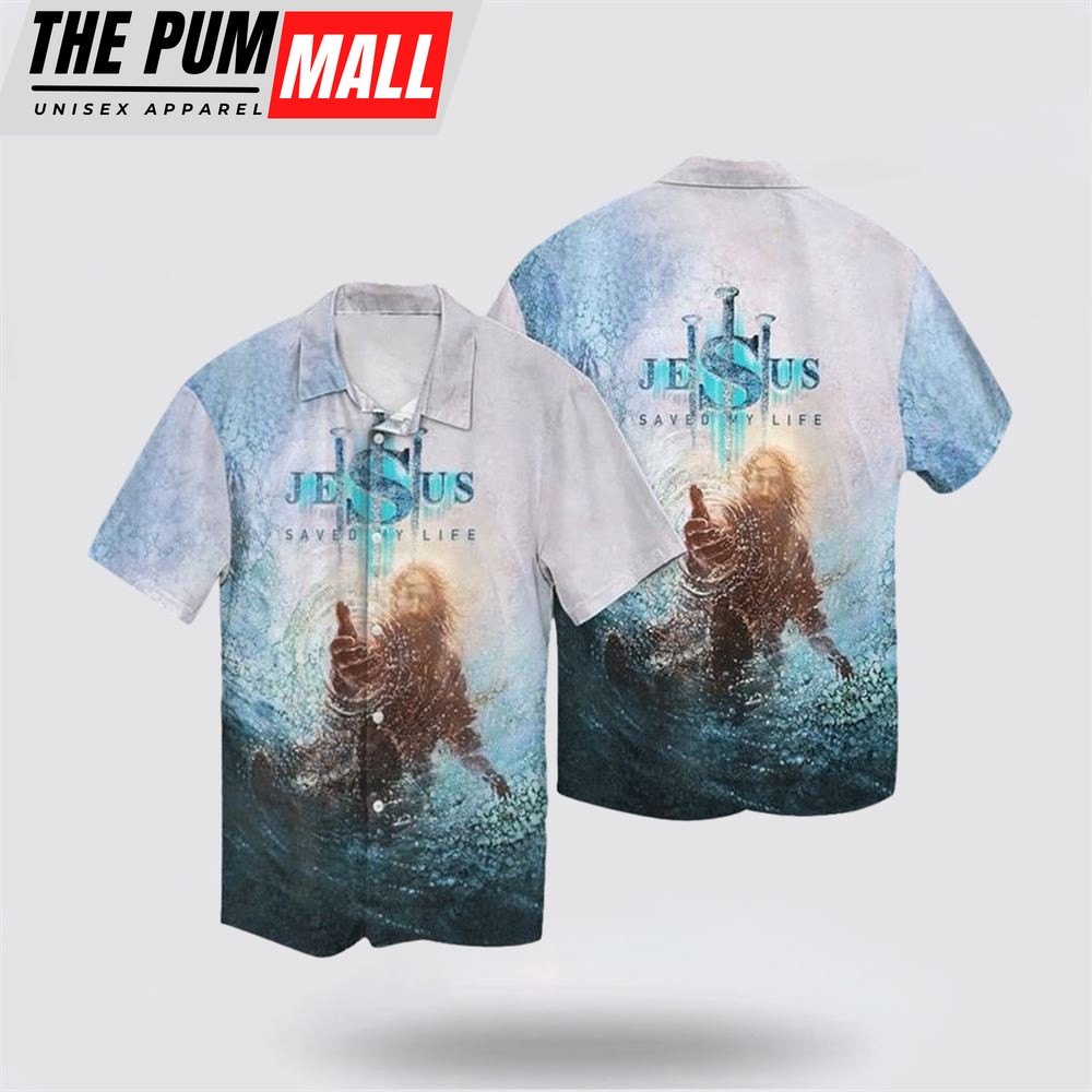 Jesus Hawaiian Shirt, Hand of Jesus Saved My Life Hawaiian Shirt, Religion Hawaiian Shirt