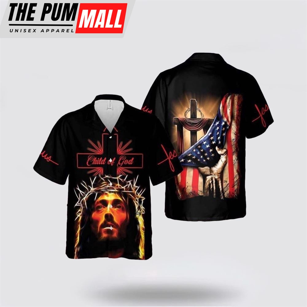 Jesus Hawaiian Shirt, Jesus Child Of God Religious Christian Cross Hawaiian Shirt, Religion Hawaiian Shirt
