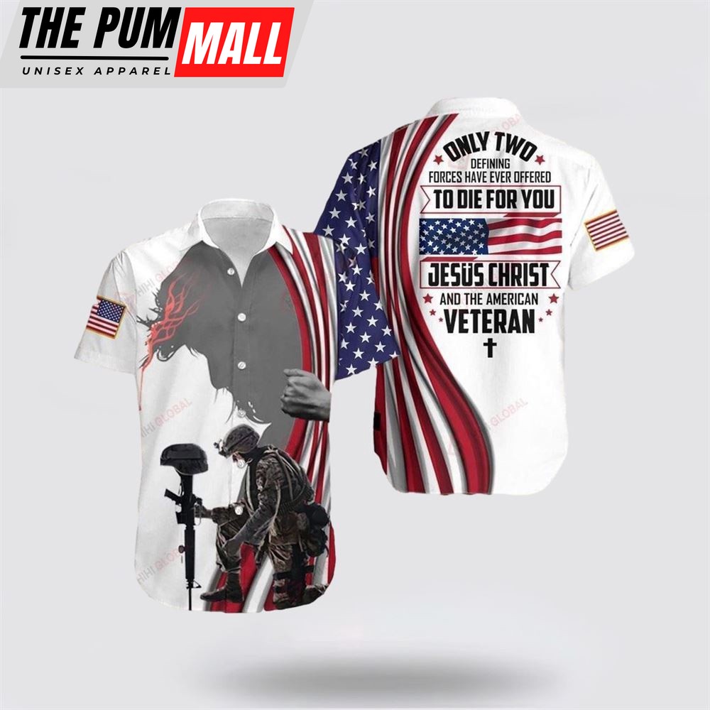 Jesus Hawaiian Shirt, Jesus Christ And The American Veteran Hawaiian Shirt, Religion Hawaiian Shirt
