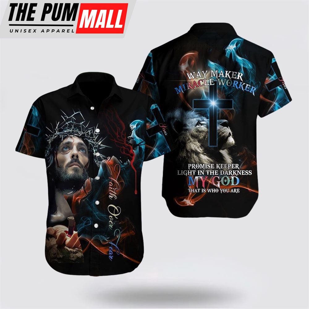 Jesus Hawaiian Shirt, Jesus Faith Over Fear Christian Hawaiian Shirt, Religion Hawaiian Shirt