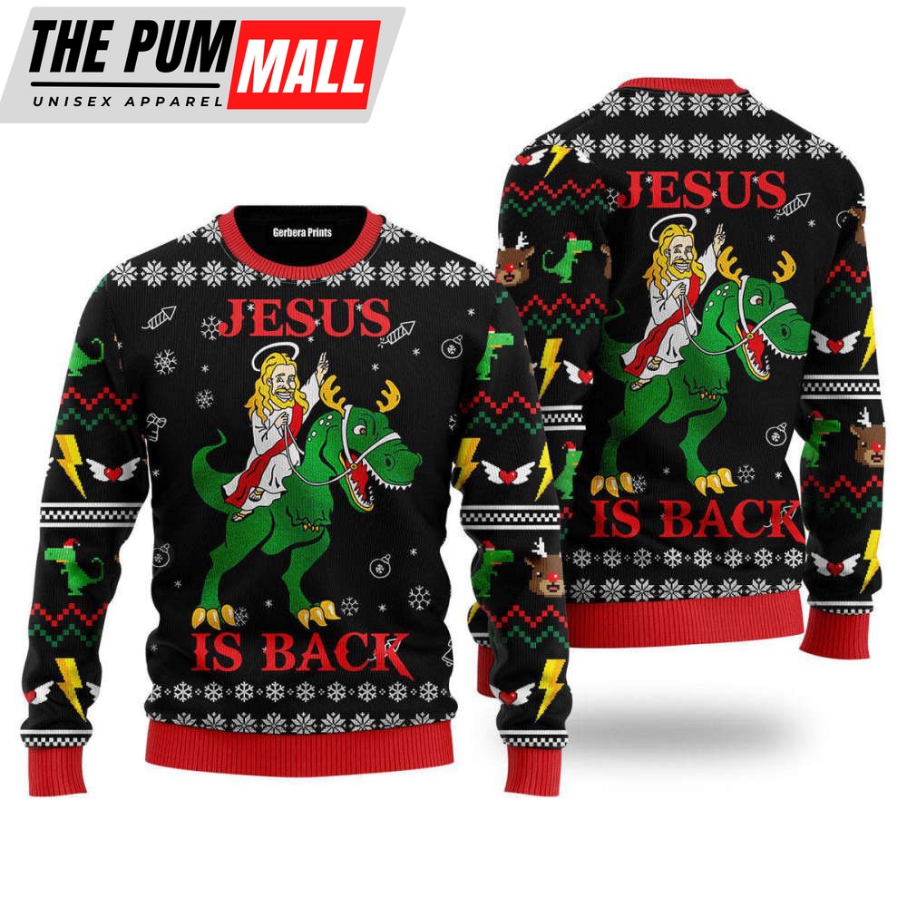 Jesus Ride Dinosaur Jurassic ParkJesus Is Back Ugly Christmas Sweater
