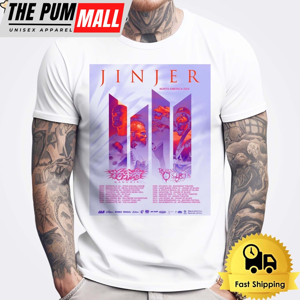 Jinjer North American 2024 Tour With Hanabie and Born Of Osiris Schedule List 2024 Unisex T-Shirt