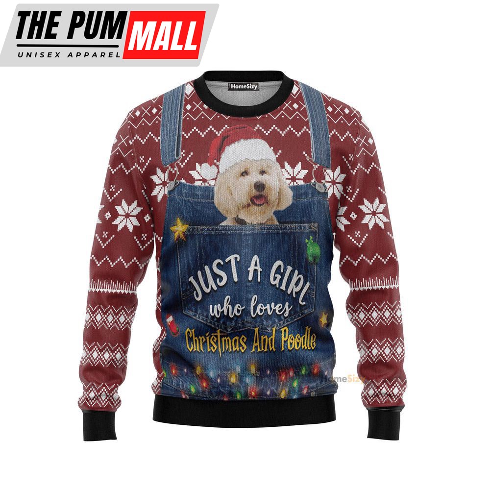 just-a-girl-who-loves-christmas-and-poodle-ugly-christmas-sweater-3d-printed-for-dfb1w9dq Just A Girl Who Loves Christmas And Poodle Ugly Christmas Sweater 3D Printed For Xmas