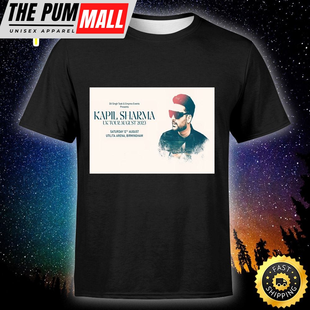 Kapil Sharma Is Heading To Utilita Arena Birmingham This Summer Saturday 12 August 2025 Unisex T-shirt