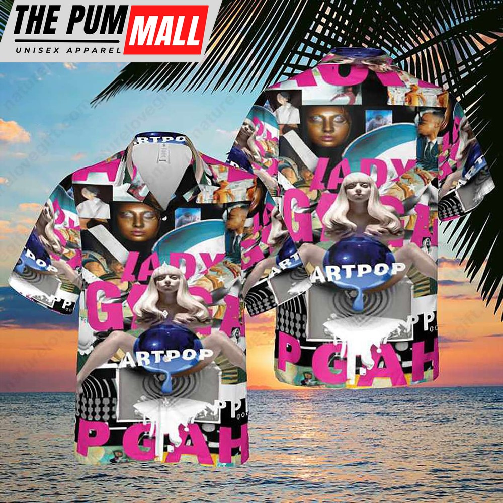 Lady Gaga Artpop Design Queen of Pop Hawaiian Shirt
