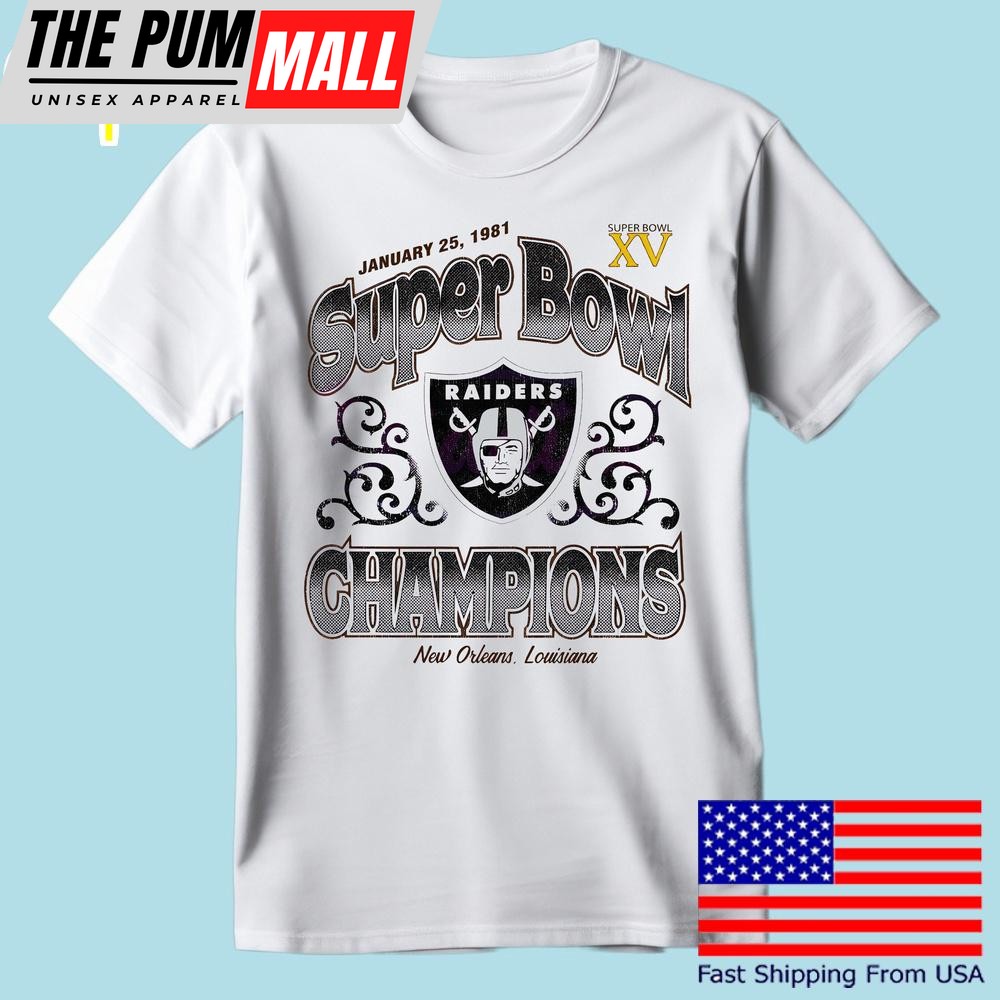 Las Vegas Raiders Super Bowl Champion New Orleans 1981 T Shirt