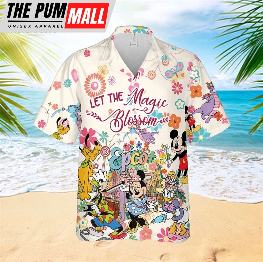 Let The Magic Blossom Disney Epcot Hawaiian Shirt, Mickey Minnie and Friends Hawaiian, Disneyland Trip Gifts