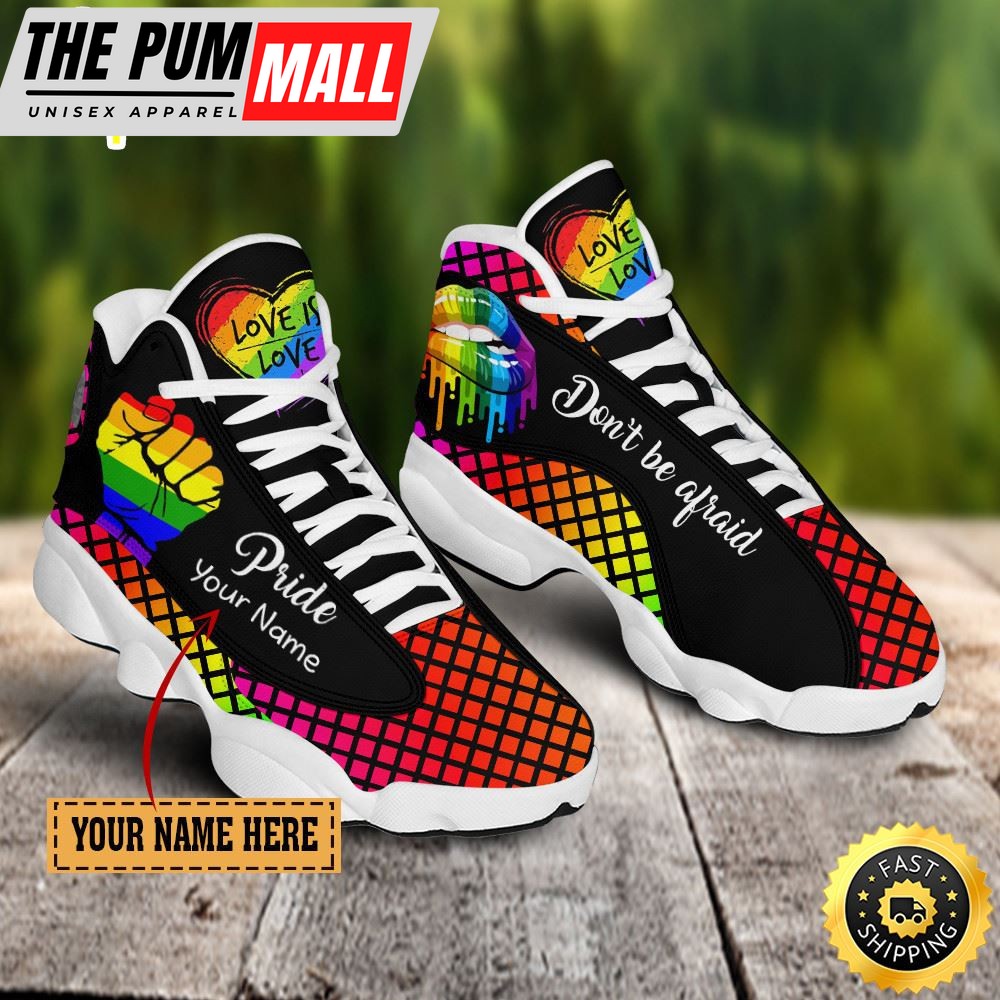 Lgbt Don’t Be Afraid Custom Name Jd13 Shoes