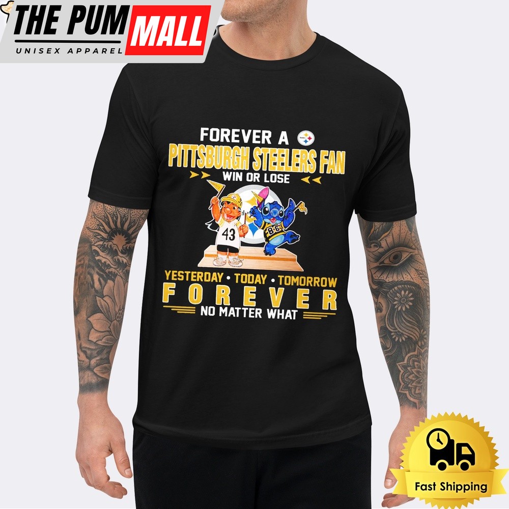 Lilo And Stitch Forever A Pittsburgh Steelers Fan Win Or Lose No Matter What Unisex T-Shirt