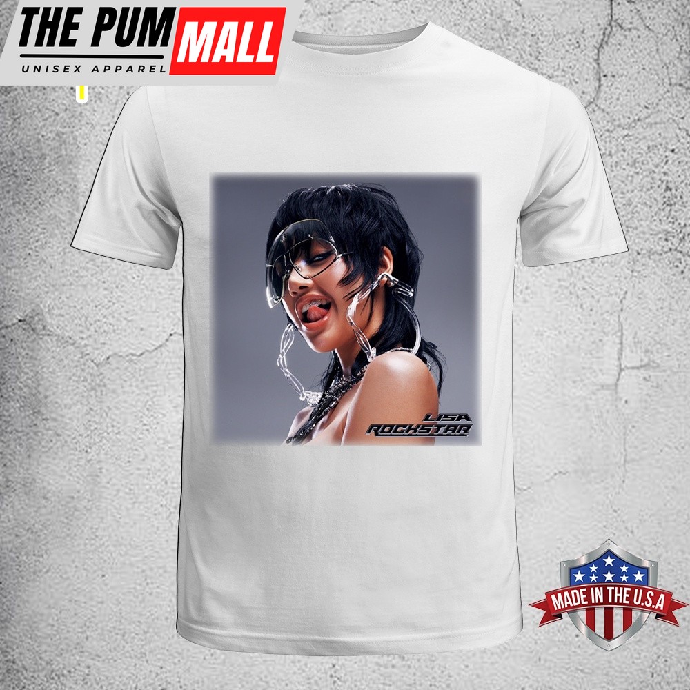 Lisa Blackpink Im Rockstar Music 27.6 Unisex T-Shitrt