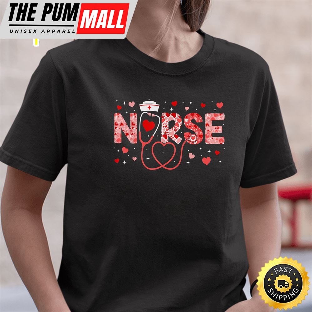 Love Stethoscope Nurse Life Valentine Day 2025 Women T-Shirt