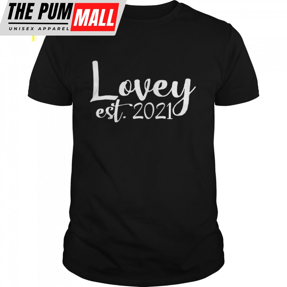 Lovey Est 2025 Cute Grandma Mothers Day Shirt
