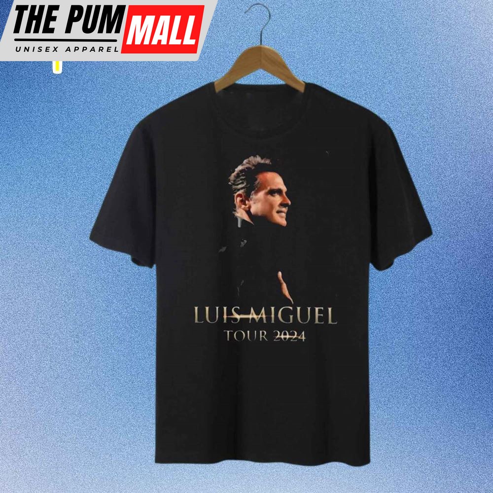 Luis Miguel Tour 2024 Shirt Fan Gift Unisex Shirt