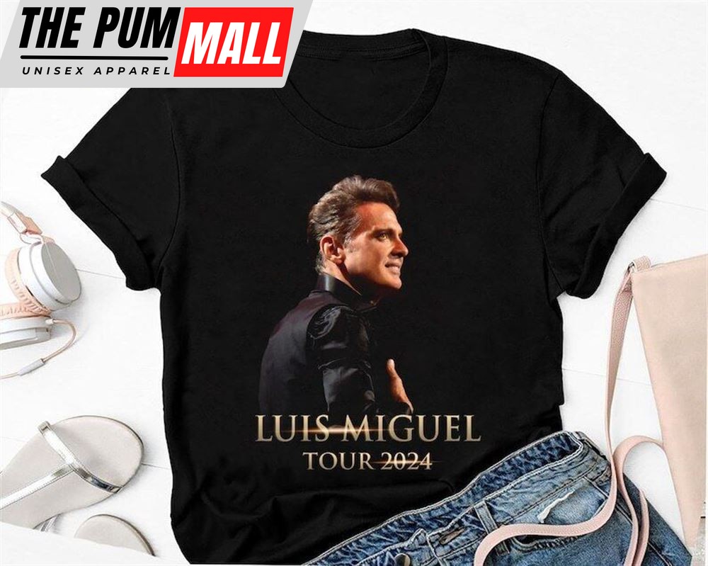 Luis Miguel Tour 2024 Shirt Luis Miguel Concert Luis Miguel Fan Gift Shirt