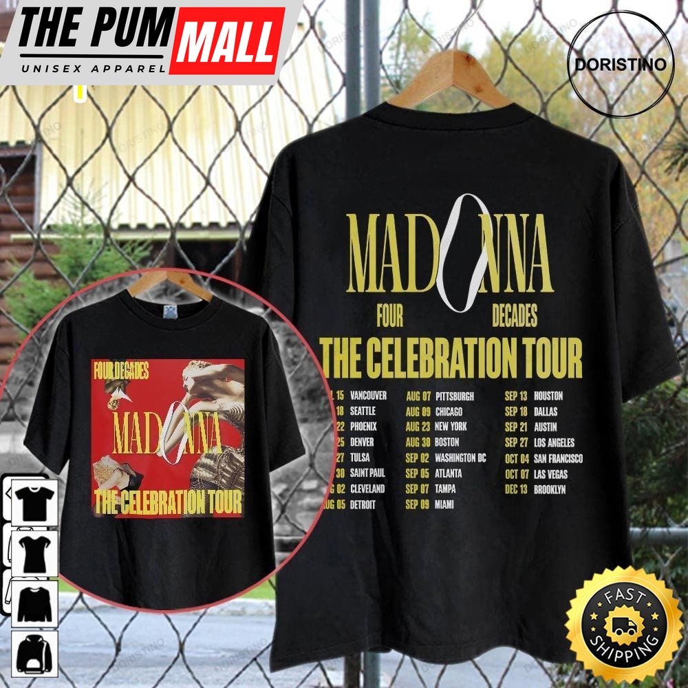 Madonna Four Decades The Celebration Tour Dates 2023 World Tour Double Sided Music Tour 2023 Day Limited Edition T-Shirts