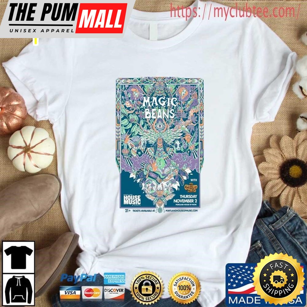 Magic Beans Portland House Of Music Nov 02, 2025 shirt