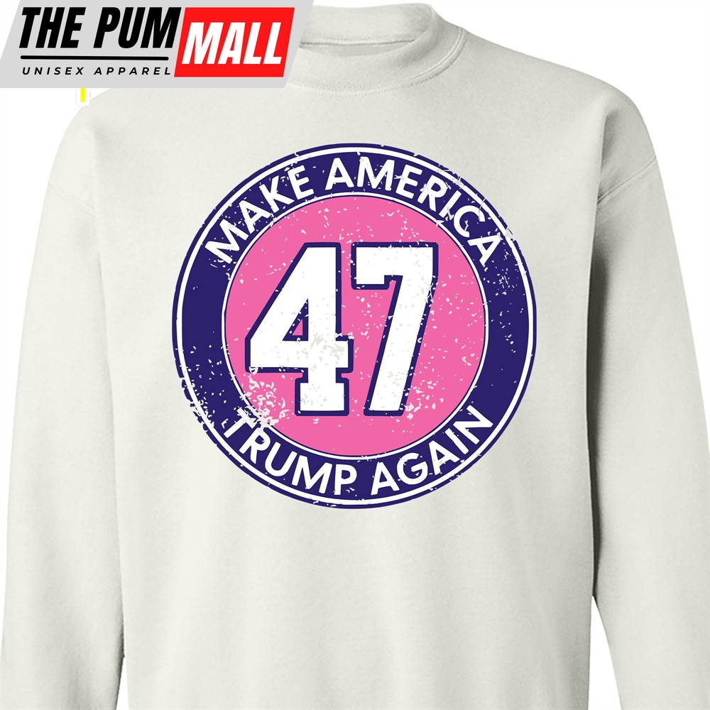 Make America Trump Again Shirt Donald Trump Homage Shirt Donald Trump Fan Tees