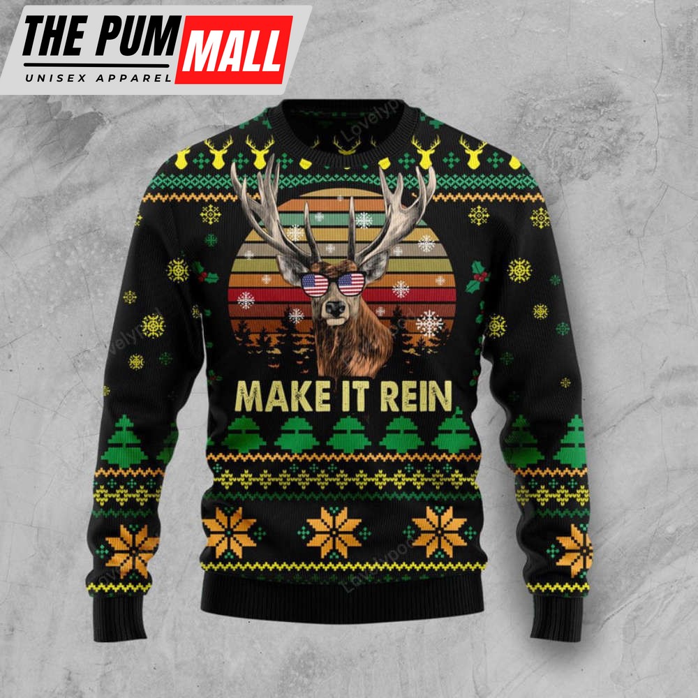 Make It Rein Ugly Christmas Sweater – Perfect Holiday Gift