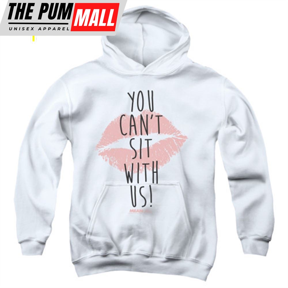 Mean Girls 2025 You Cant Sit With Us Merch Essentials Sweater Shirt