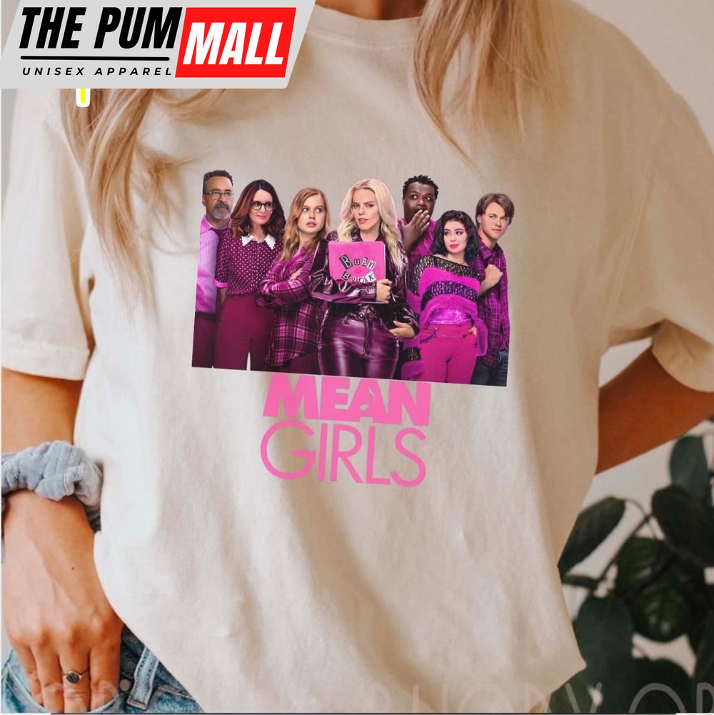 Mean Girls Musical 2025 Movie Tee T-shirt