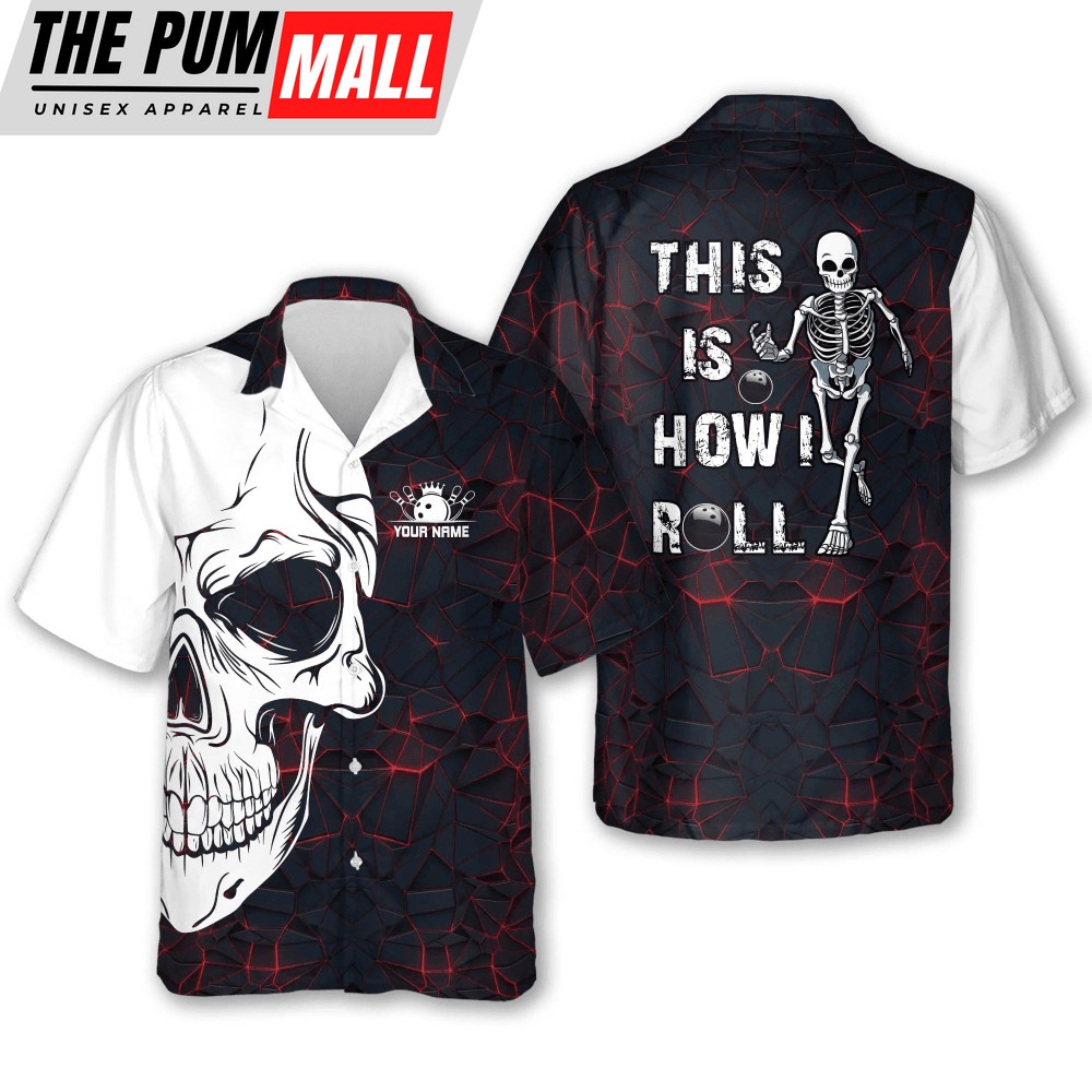 Men s Personalized Bowling Skull Hawaiian Shirt: This is How I Roll!