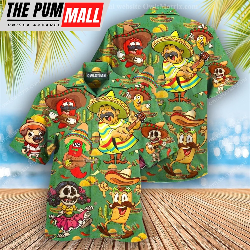 Mexican Hawaiian Shirt, Food Love Mexican Culture Edition – Hawaiian Shirt