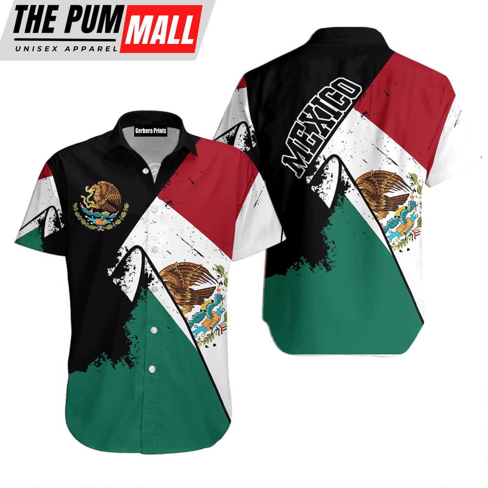 Mexican Hawaiian Shirt, Grunge Mexico Flag Hawaiian Shirt