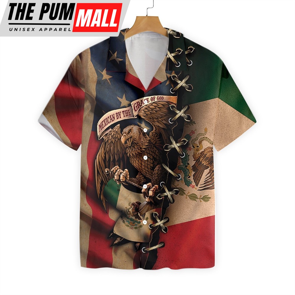 Mexican Hawaiian Shirt, Mexican By The Grace Of God Hawaiian Shirt