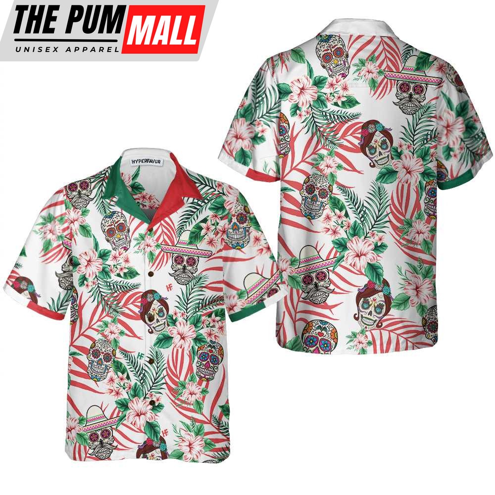 Mexican Hawaiian Shirt, Mexico Floral Pattern Sugar Skull Hawaiian Shirt, Dia De Los Muertos Shirt,Best Day Of The Dead Gift