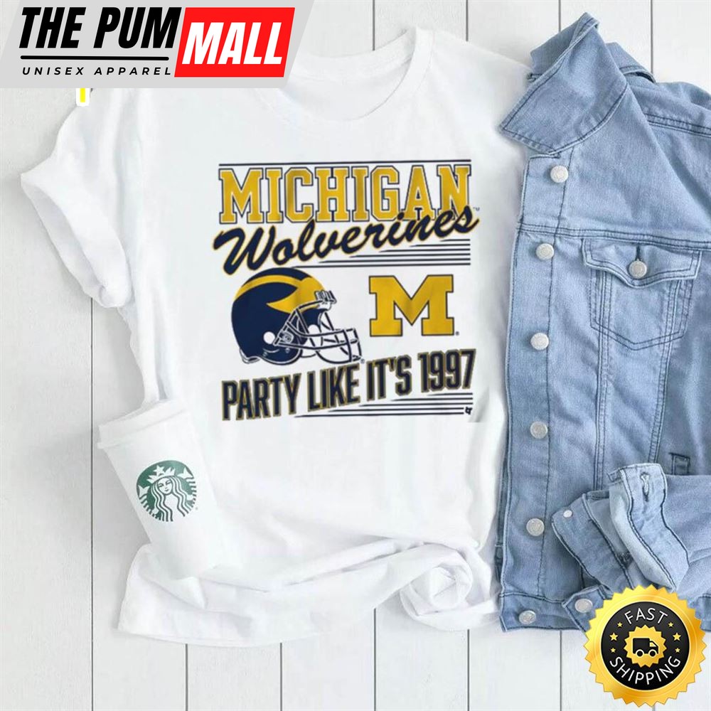 Michigan Football Party Like Its 1997 Shirt