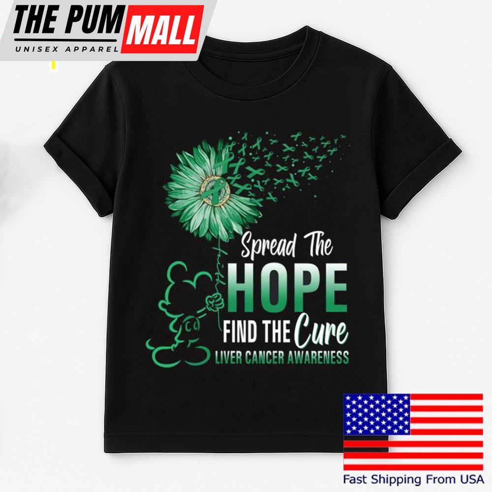 Mickey Mouse Spread The Hope Find The Cure Liver Cancer Awareness T Shirt