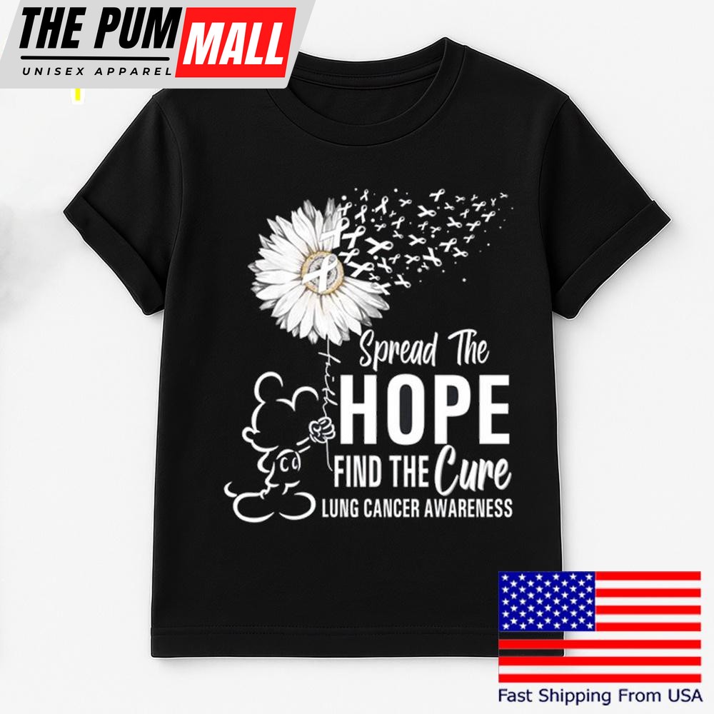 Mickey Mouse Spread The Hope Find The Cure Lung Cancer Awareness T Shirt