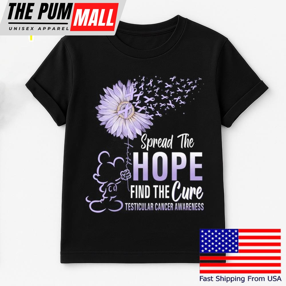 Mickey Mouse Spread The Hope Find The Cure Testicular Cancer Awareness T Shirt