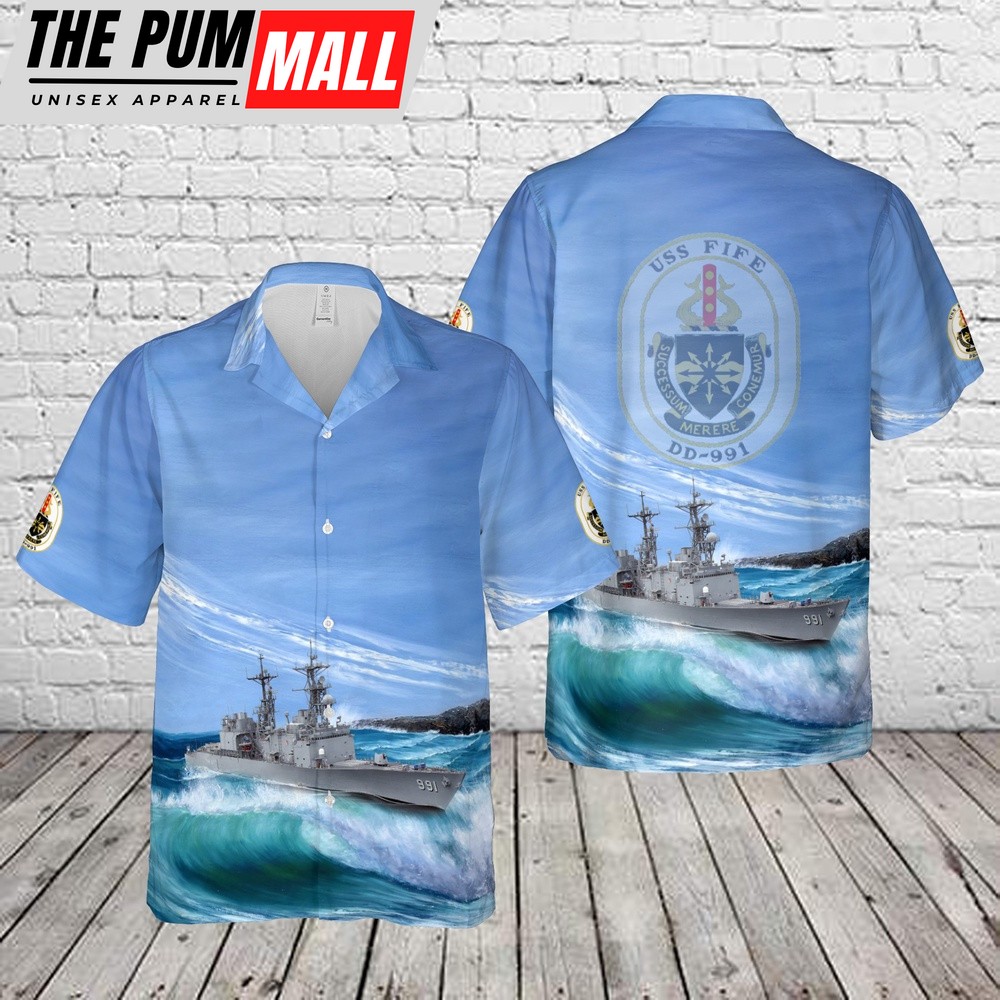 Military Hawaiian Shirt, US Navy USS Fife (DD-991) Hawaiian Shirt