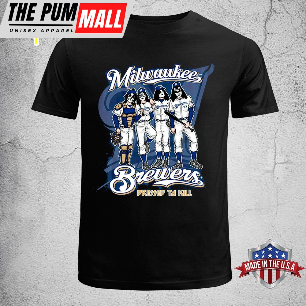 Milwaukee Brewers Dressed to Kill Unisex T-Shirt