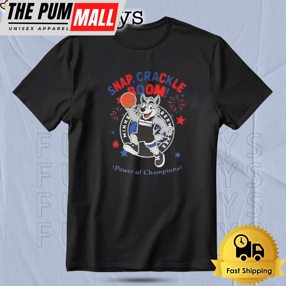 Minnesota Timberwolves Snap Crackle Boom Power Of Champions Independence Day 2025 T Shirt