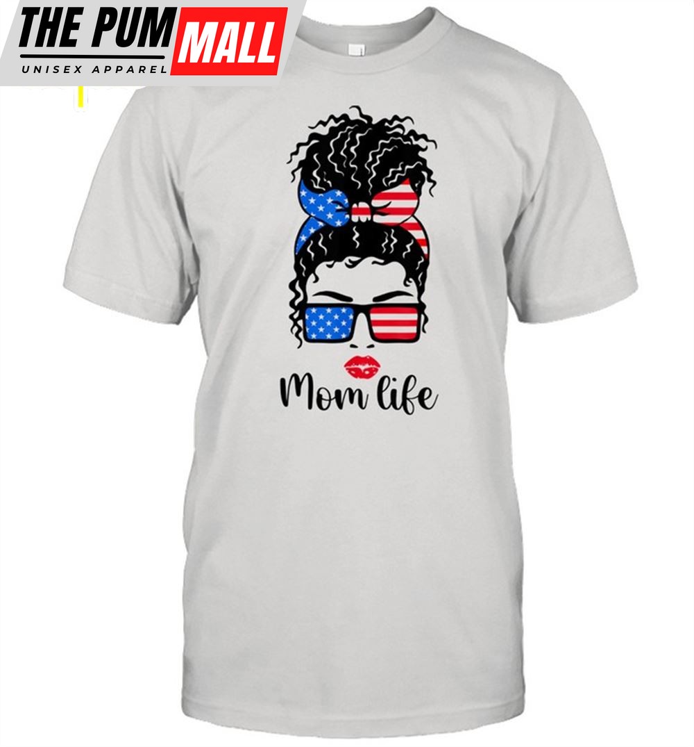 Mom Life 4th Of July American Flag Mothers Day Shirt