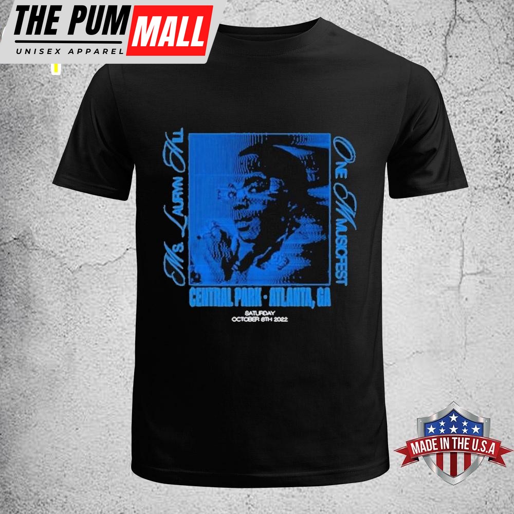 Ms. Lauryn Hill One Musicfest Unisex T-Shirt