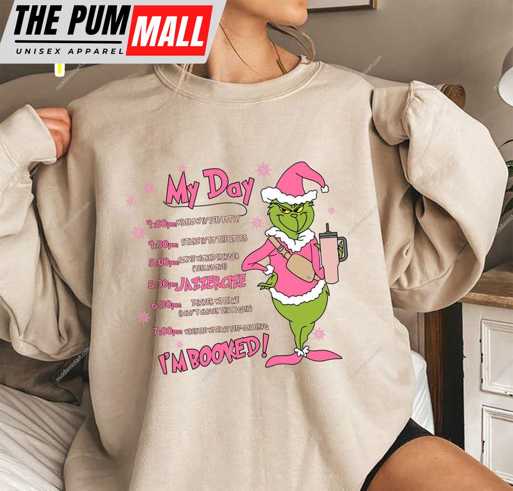My day Grinch Version Pink Shirt