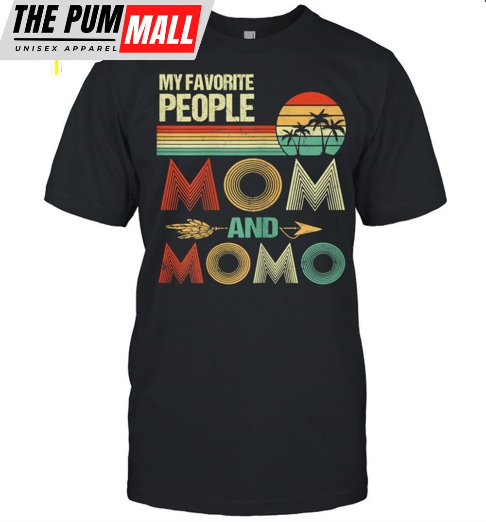 My Favorite People Call Me Mom And Momo Mothers Day Shirt