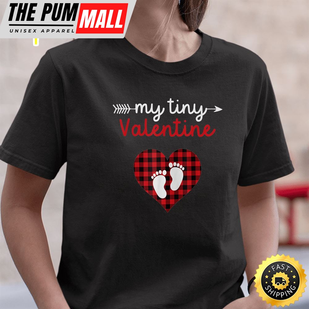 My Tiny Valentine Mom To Be 2025 Pregnancy Announcement T-Shirt