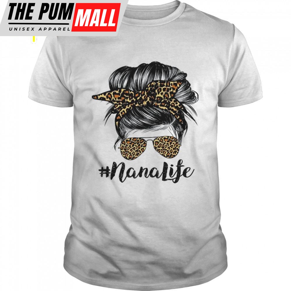 Nana Life Hair Bandana Glasses Leopard Print Mothers Day Shirt