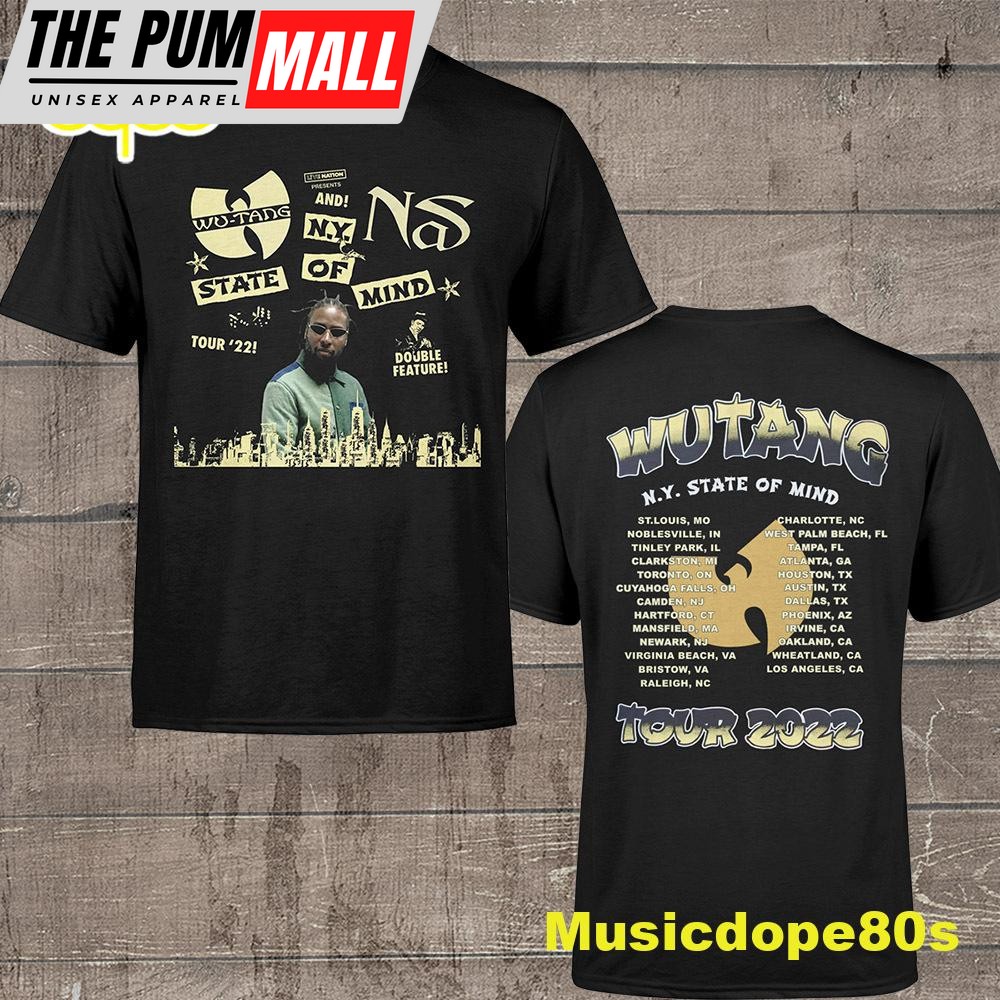 Nas And Wu-tang Clan New York State Of Mind Tour 2022 Dates Youngdirty T-shirt