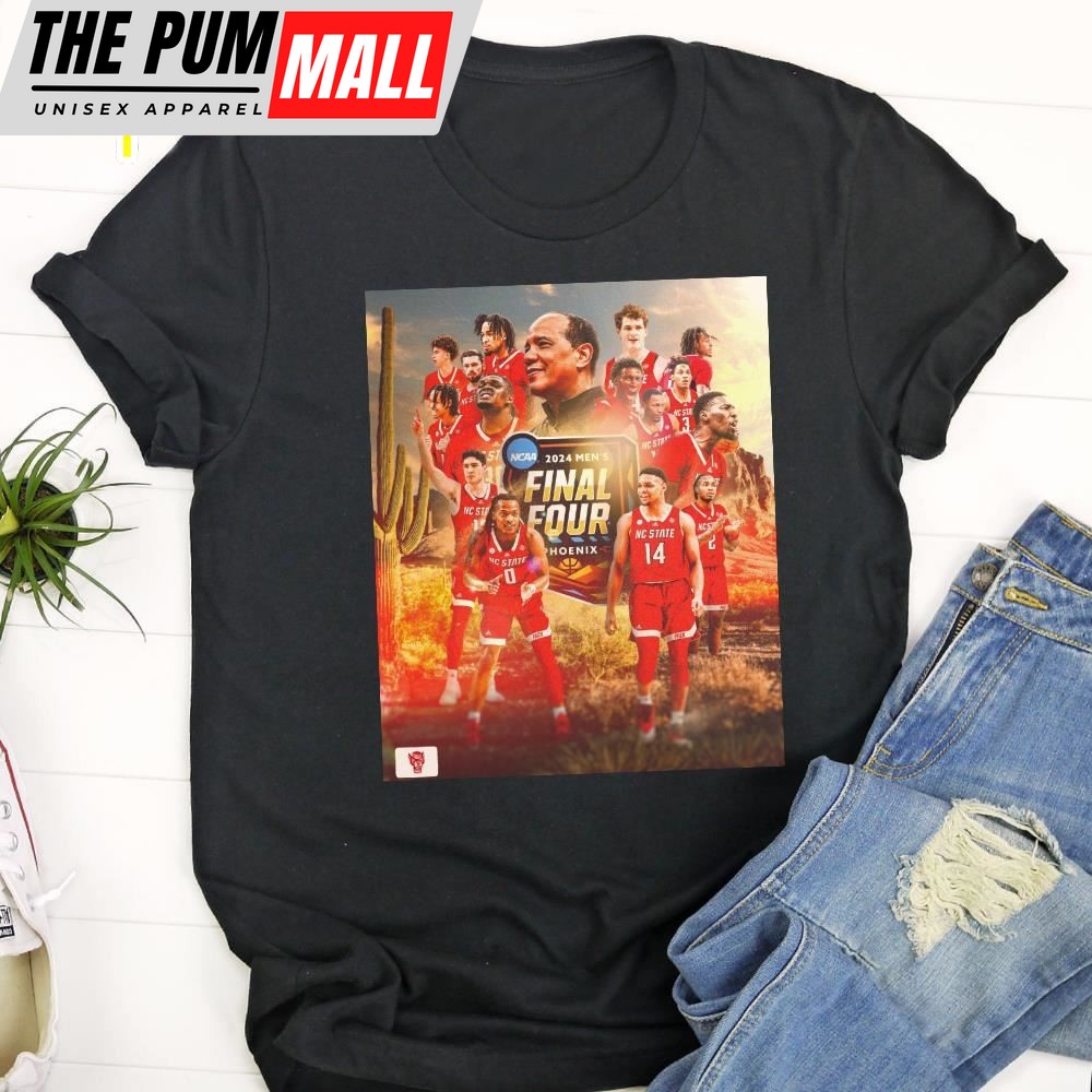 Nc State Wolfpack Mens Basketball Final Four Phonenix Bound Ncaa March Madness Unisex T-Shirt
