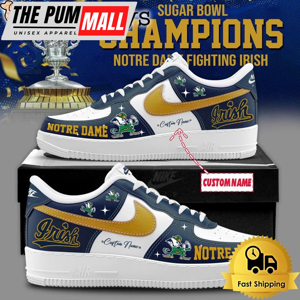 NCAA Notre Dame Fighting Irish Sugar Bowl Champion 2025 Custom Air Fore 1 Shoes