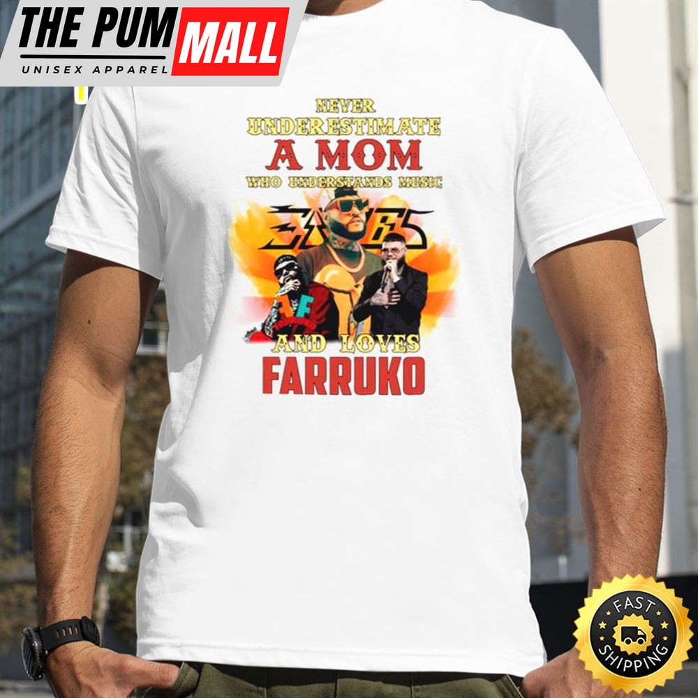 Never Underestimate A Mom Who Loves Farruk Tour 2025 T-shirt