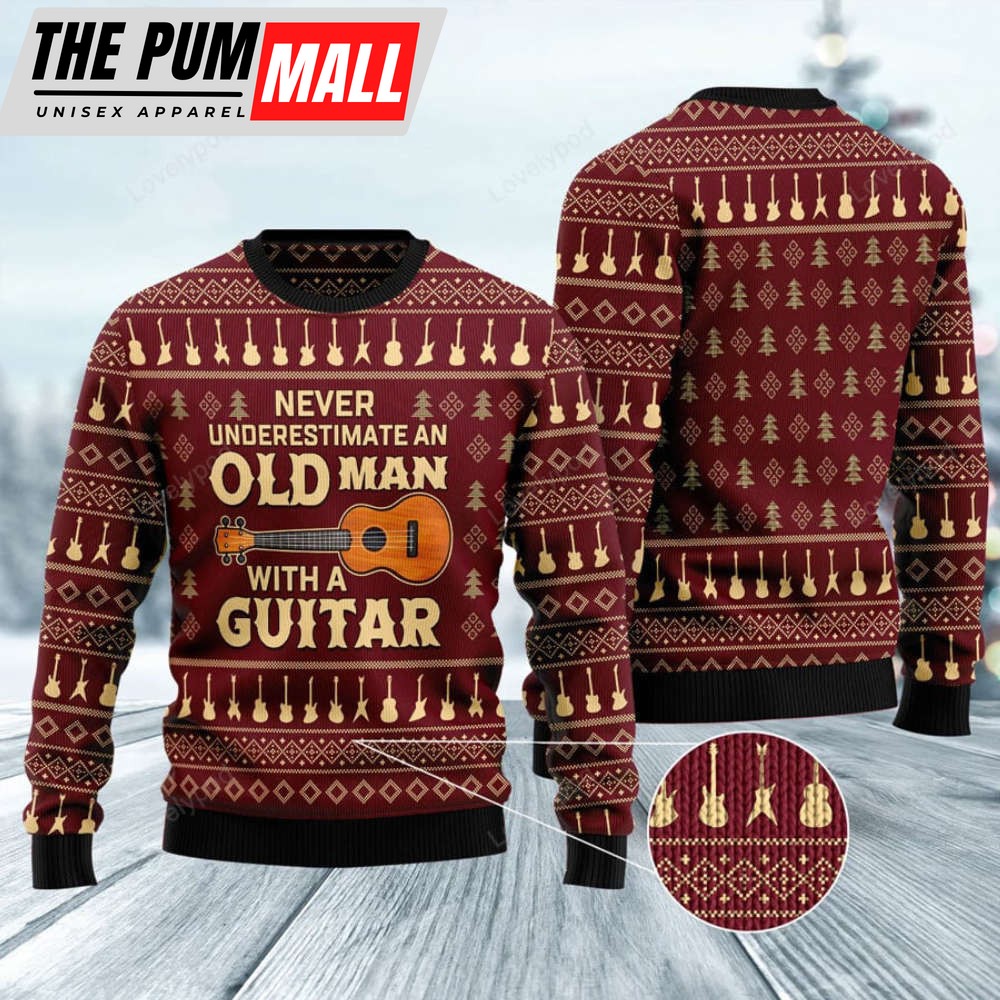 never-underestimate-an-old-man-with-a-guitar-ugly-christmas-sweater-n9f12c0u Never Underestimate An Old Man With A Guitar Ugly Christmas Sweater