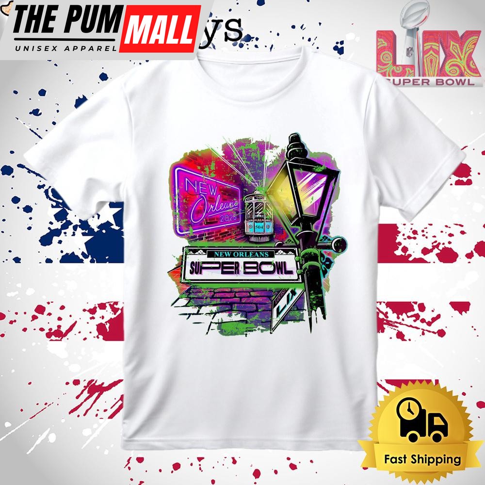 New Orleans 2025 Super Bowl Lix T Shirt